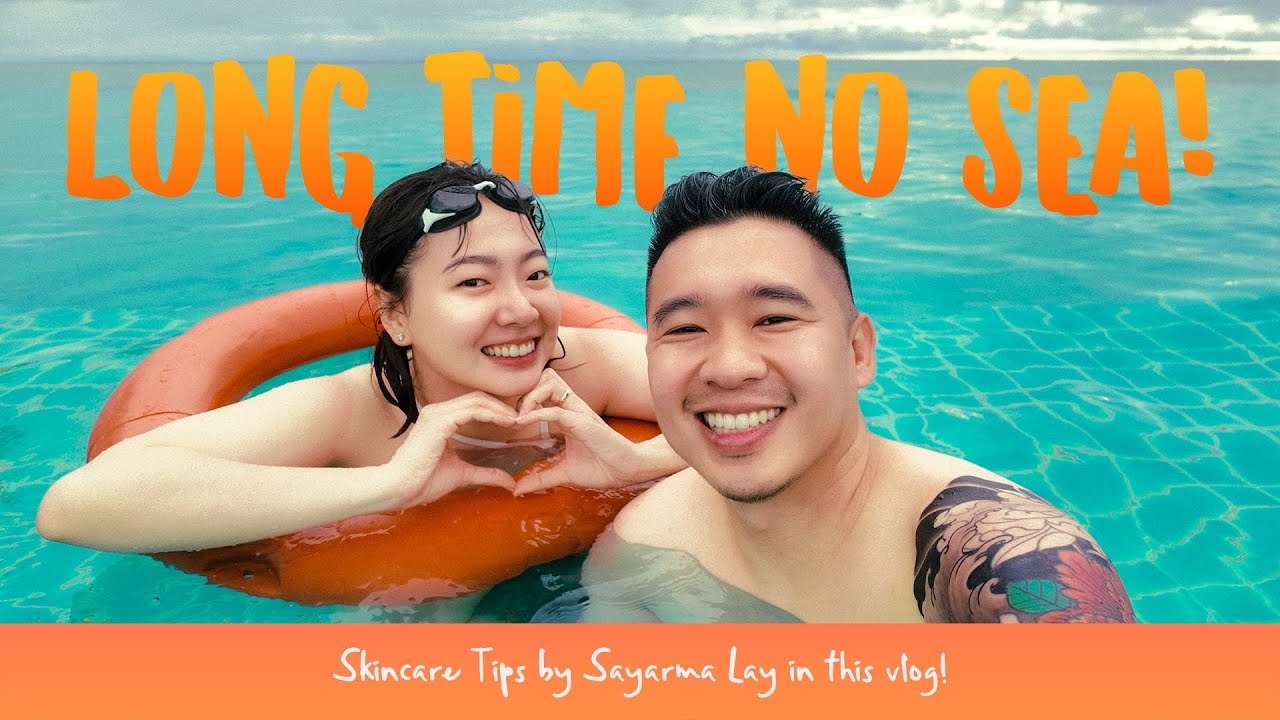 Skincare Tips by Sayarma Lay ❤✨ | Ngwe Saung Beach