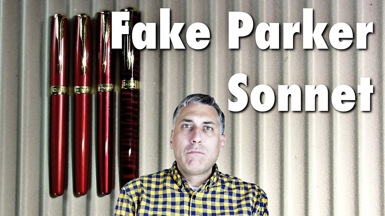 Fake Parker Sonnet