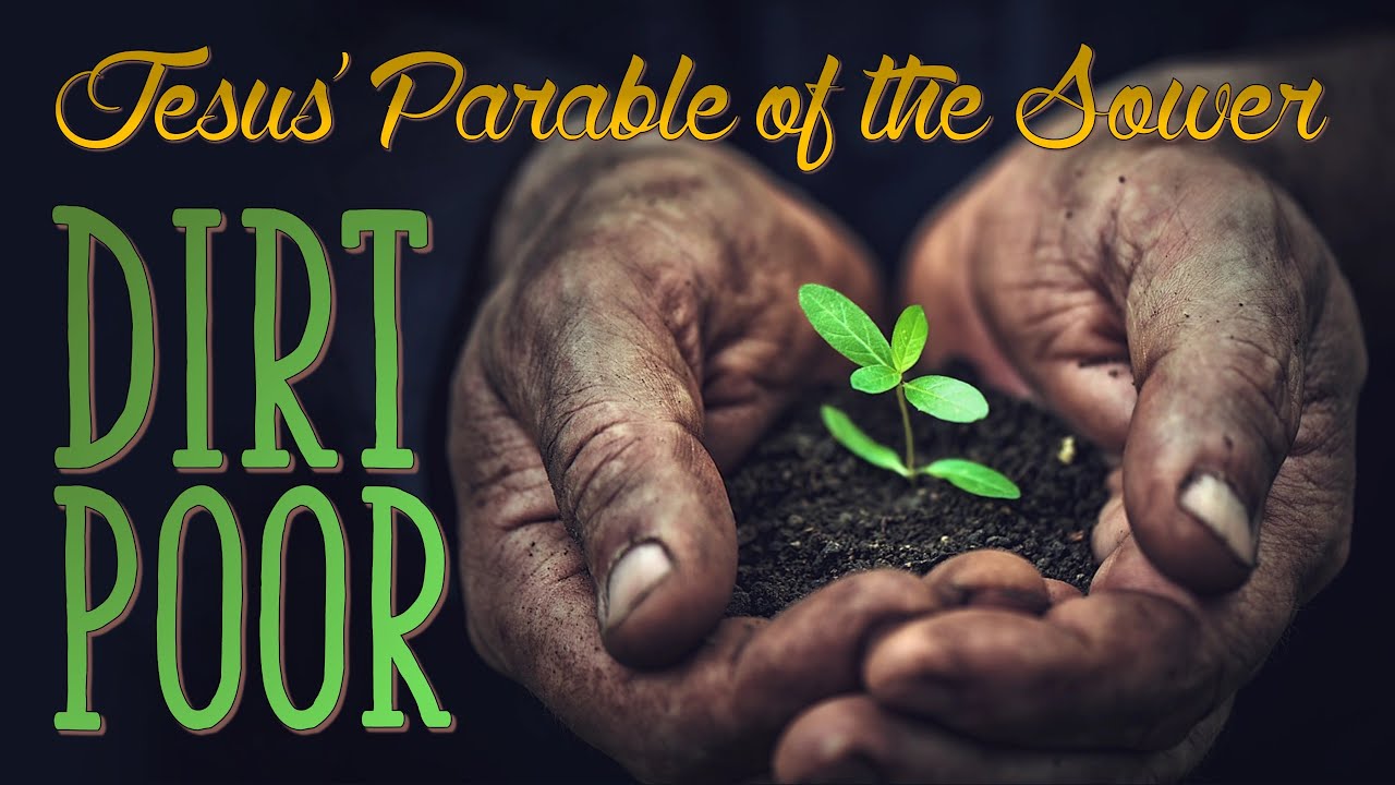 Dirt Poor - Part 1 - Eyes to See, Ears to Hear - Pastor Raymond Woodward