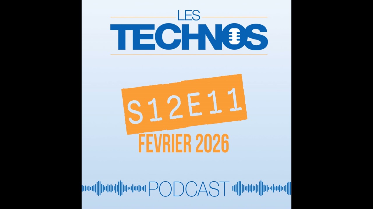 Les Technos : Episode du 10 février