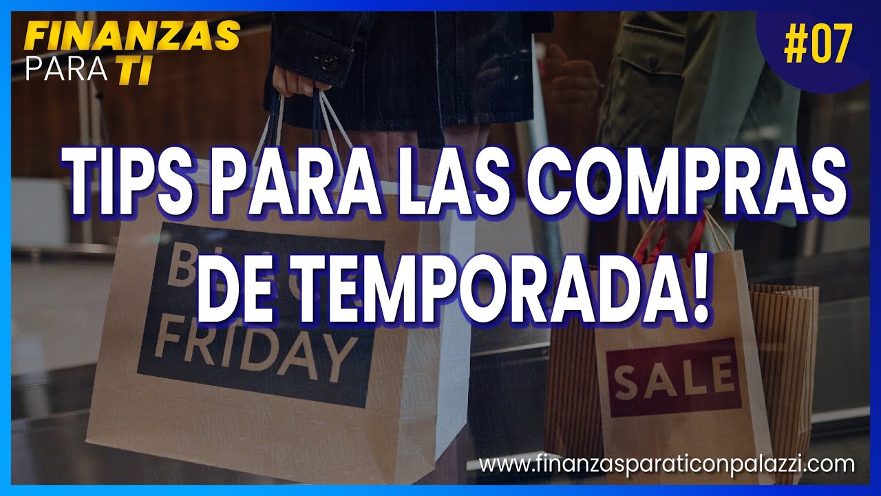 Tips para las compras de temporada!