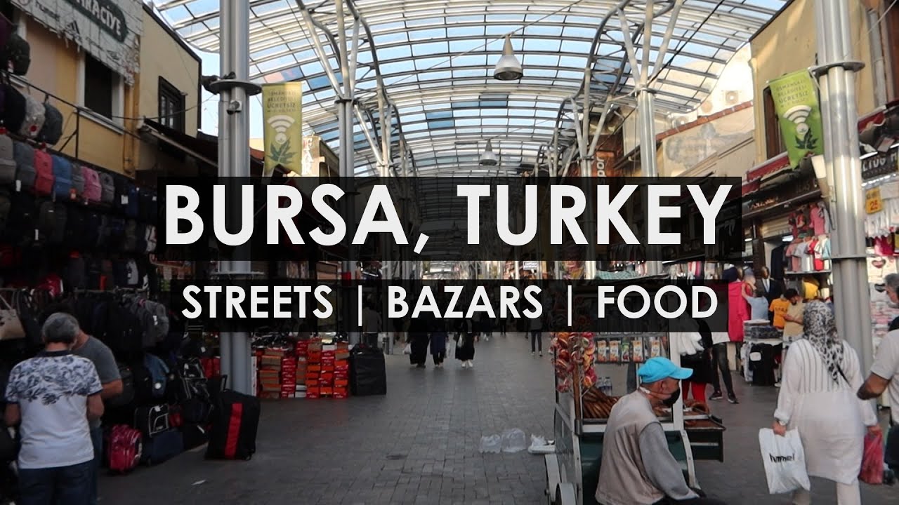 Beautiful Bursa City Tour, Markets & Shopping in Bursa, B Loft Hotel | Old City Tour of Bursa Turkey