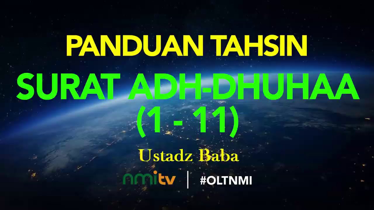 TAHSIN SURAT ADH-DUHAA - TAJWID BERWARNA - USTADZ BABA - NMI TV