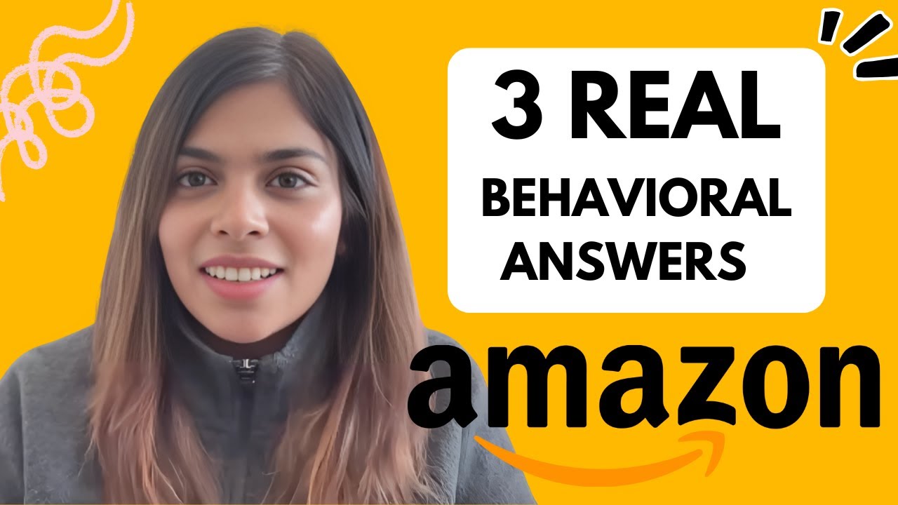 3 Amazon Behavioral Interview Answers (Real Stories!)