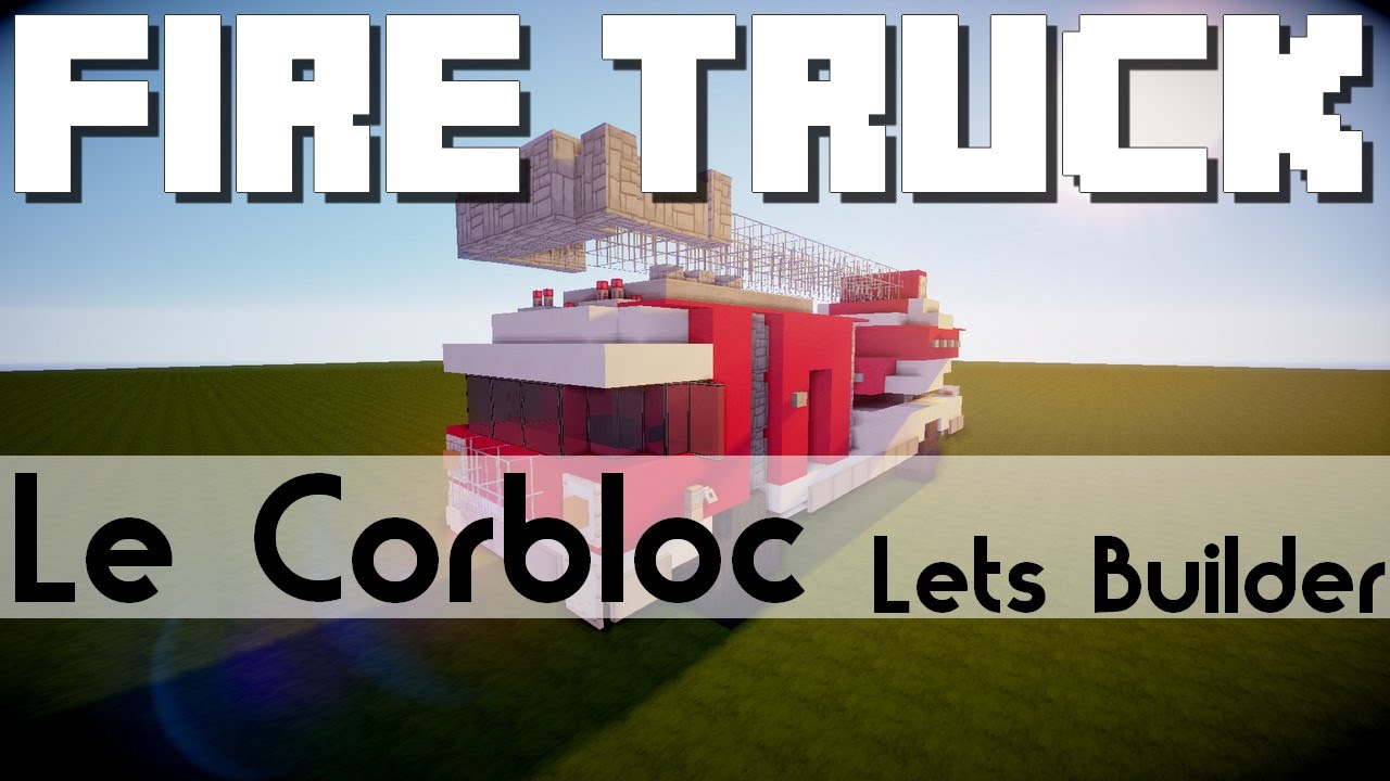 Minecraft - Tuto Camion de pompier