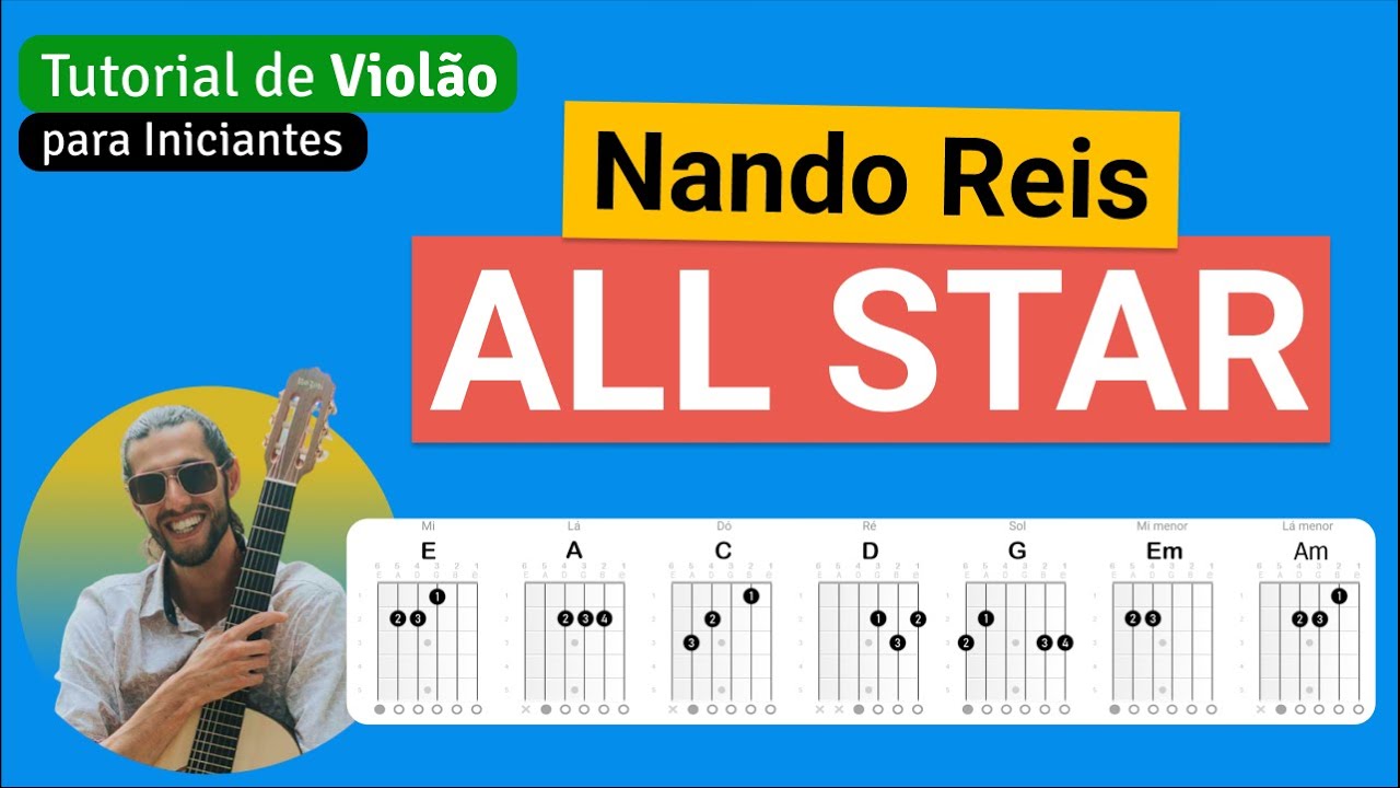 ALL STAR (Nando Reis) | Como tocar no Violão com cifra simplificada