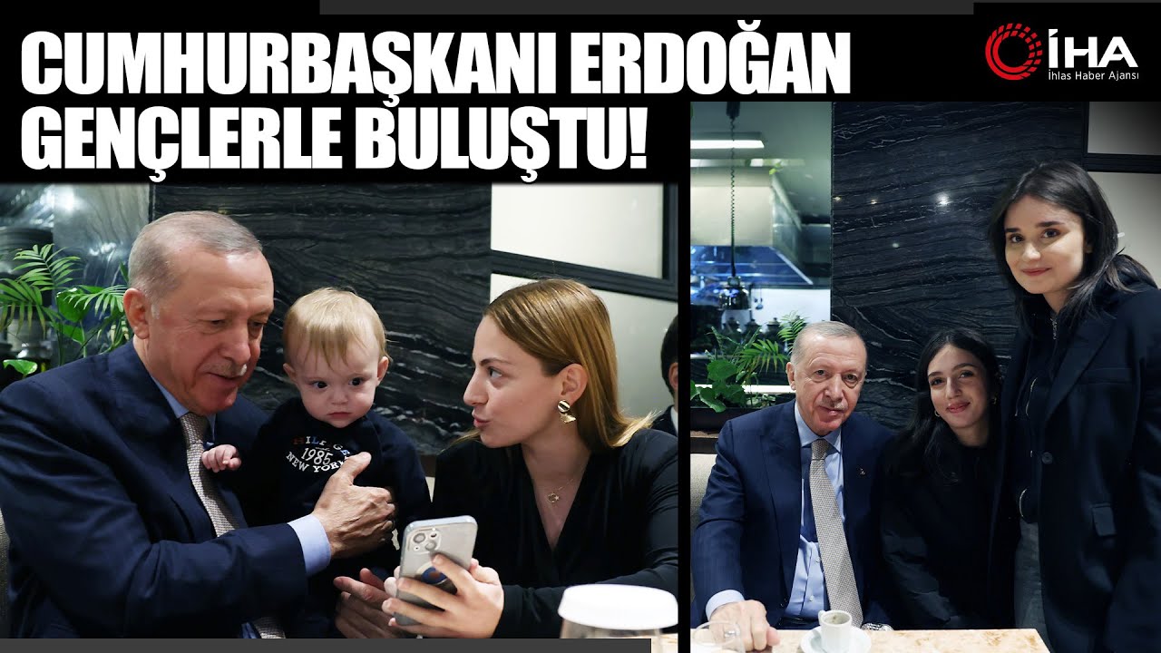 Cumhurbaşkanı Erdoğan gençlerle kafede bir araya geldi