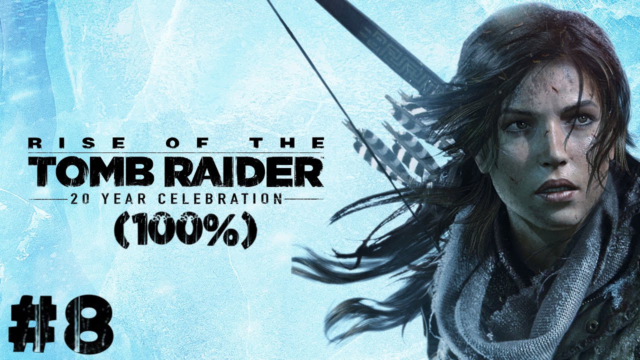 Zagrajmy w: Rise of the Tomb Raider (100%) #8 Syberyjska Dzicz 100% (Znajdźki)