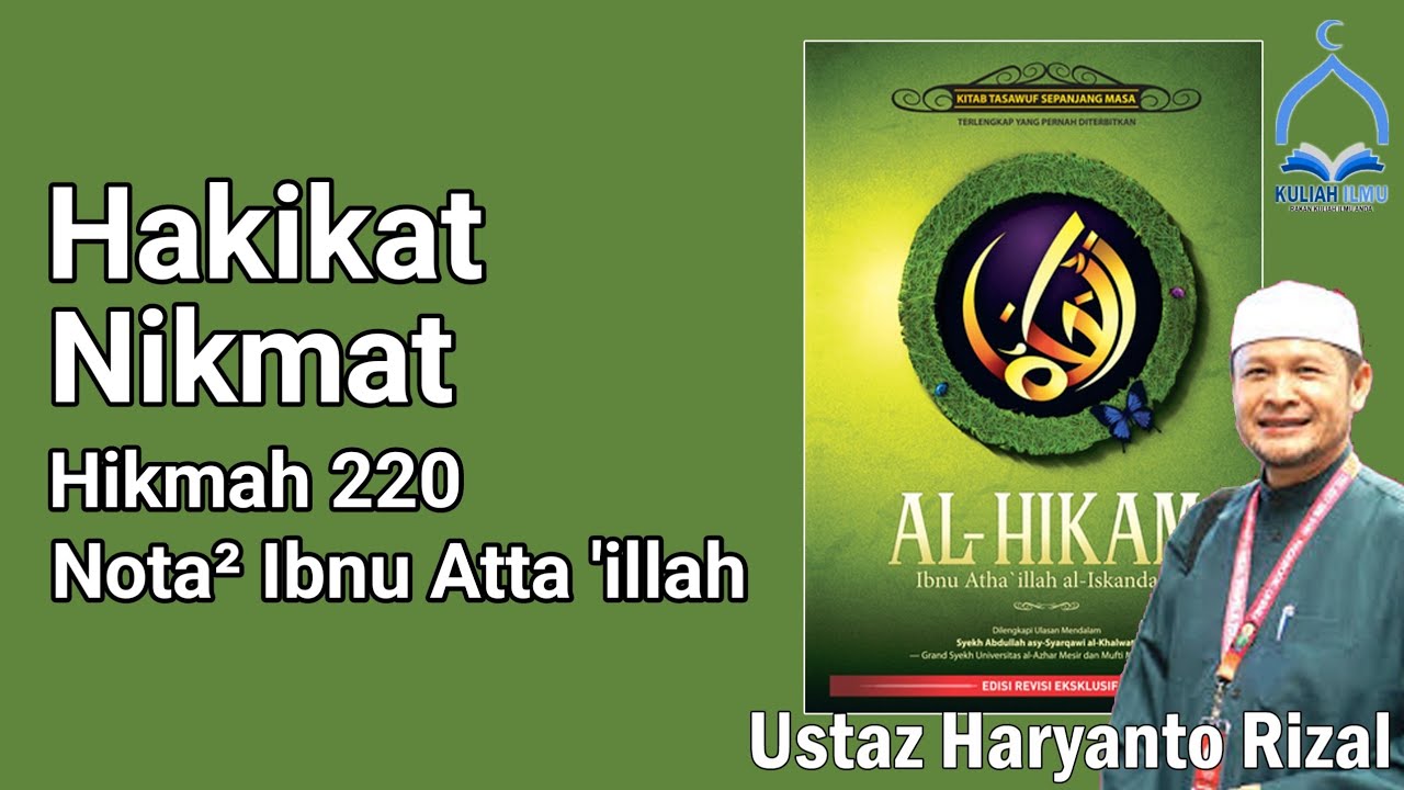 Hakikat Nikmat - Hikmah 220 | Ustaz Haryanto Rizal