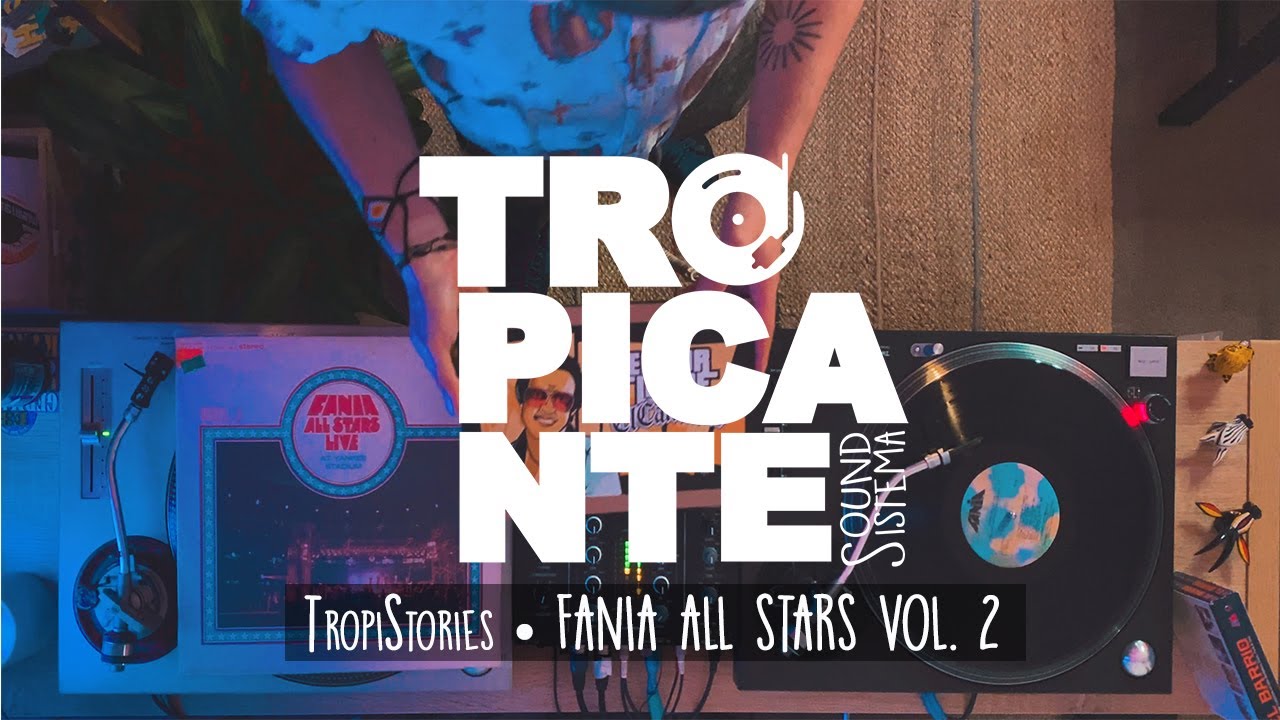 TropiStories • Fania All Stars Salsa Vol.2