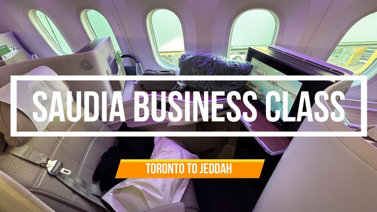 Saudia Business Class | Toronto to Jeddah | SV062