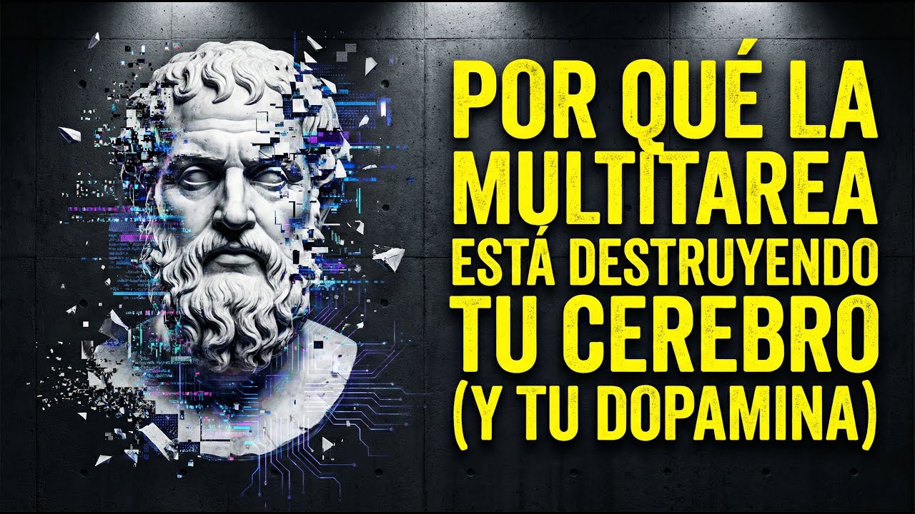 Por qué la Multitarea está destruyendo tu Cerebro (y tu Dopamina)