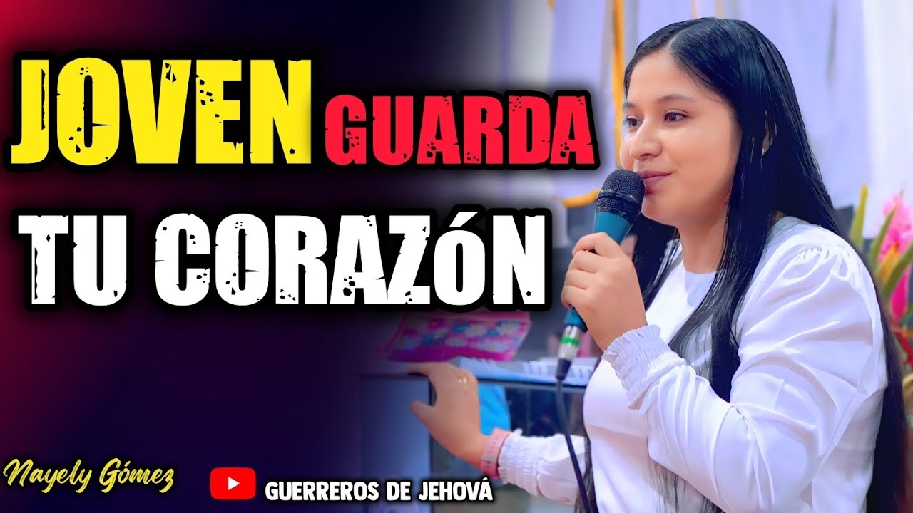 JOVÉN GUARDA TU CORAZÓN// PREDICA- NAYELY GOMEZ #LIMA PUENTE PIEDRA