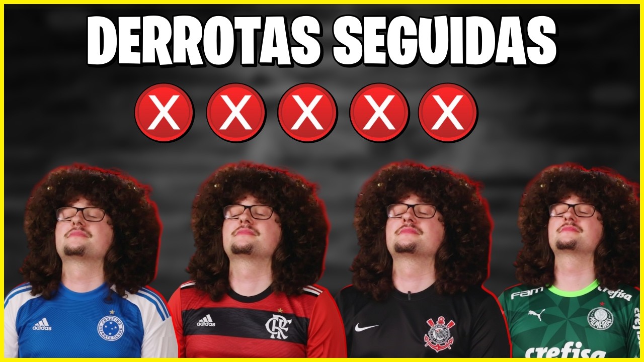 A Última vez que o Seu Time PERDEU 5 JOGOS CONSECUTIVOS