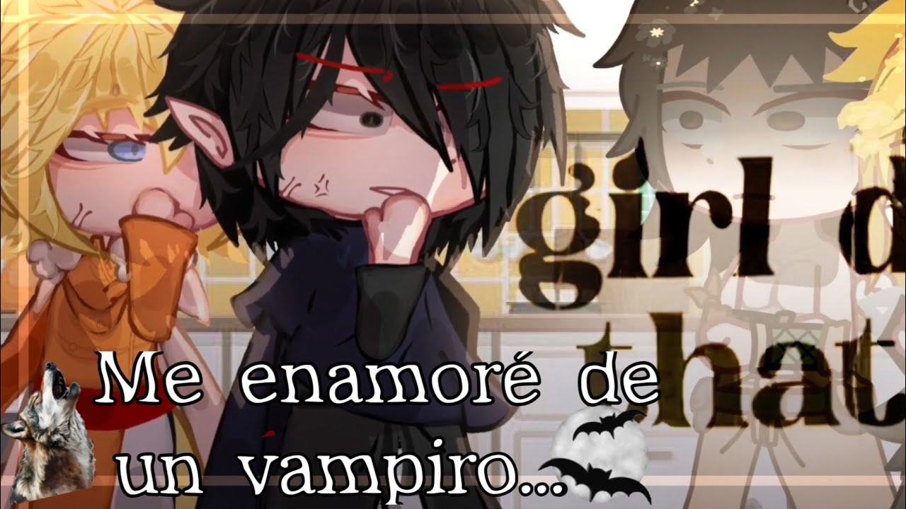 🐺Me enamore de un vampiro🦇|Cap 21|Serie Gay🍥|SasuNaru💐|