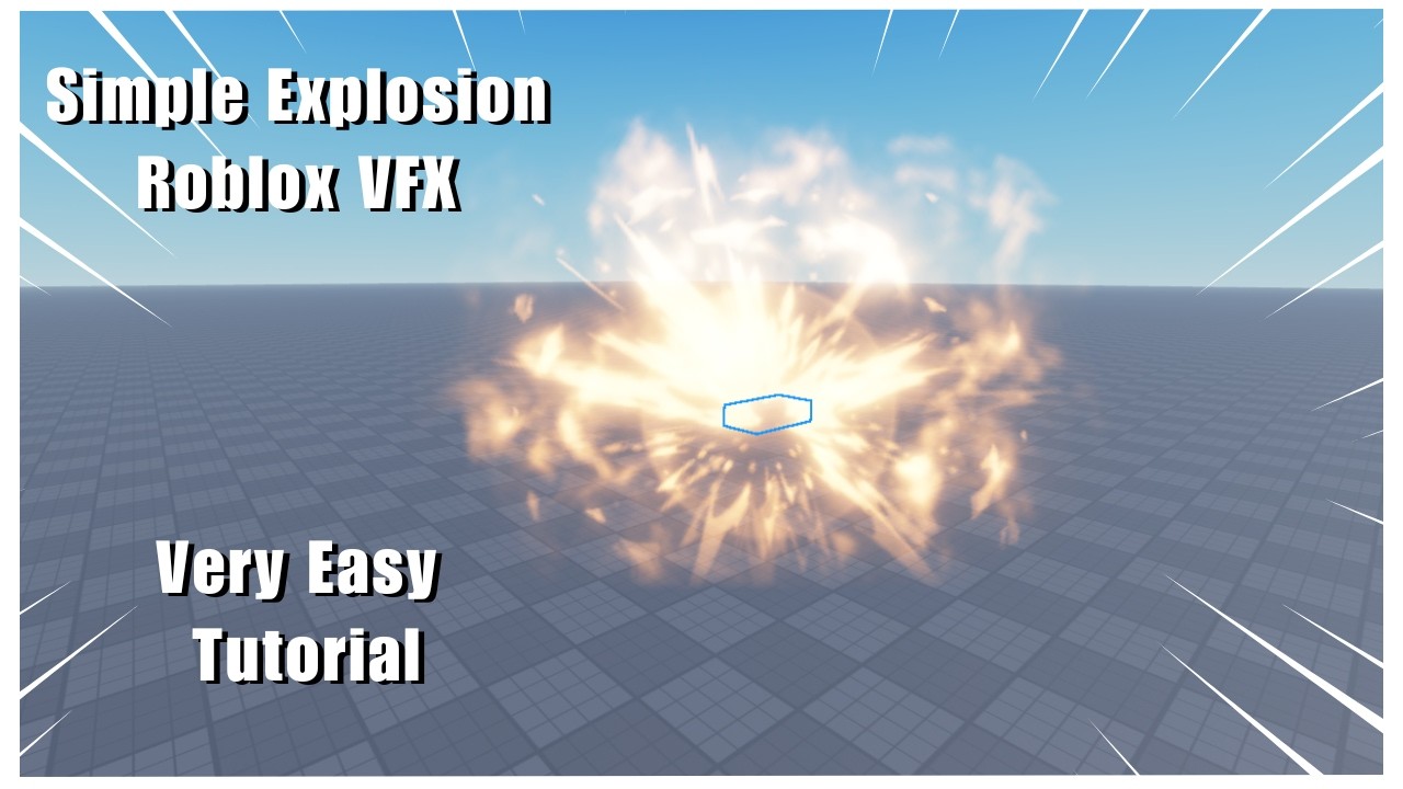 Simple Explosion Quick And Easy Roblox VFX Tutorial