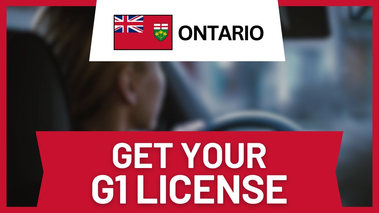 How to Get a G1 License in Ontario (Step-by-Step Guide)