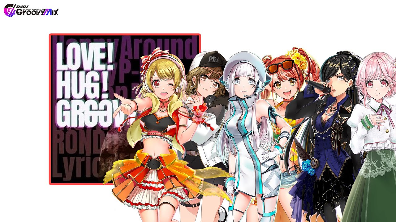 [D4DJ][Expert] ☆16+ LOVE! HUG! GROOVY!! (歌詞付き)