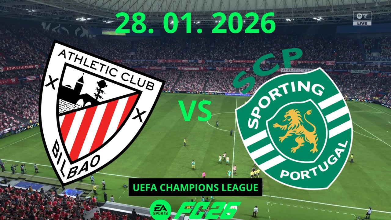 Athletic Club Bilbao vs Sporting Lisbon | UEFA Champions League 28. 01. 2026 | FC26 PS5