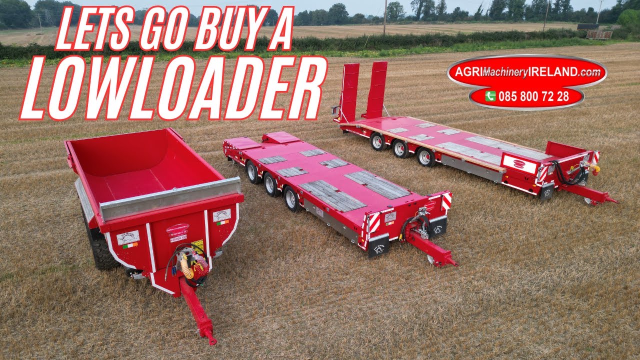 We get the Low Down on Lowloaders from Agri Machinery Ireland!