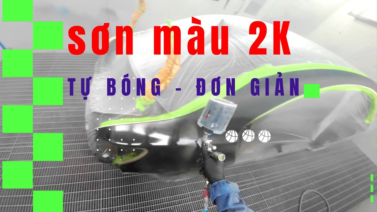 SƠN MÀU 2K | TỰ BÓNG - ĐƠN GIẢN | 2023 | 4K ULTRA HD