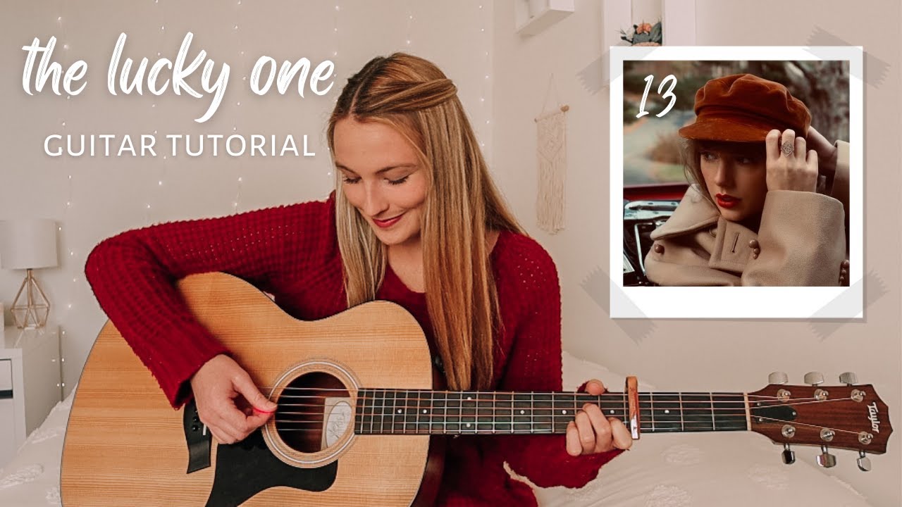 Taylor Swift The Lucky One Guitar Tutorial // Red (Taylor’s Version) Nena Shelby