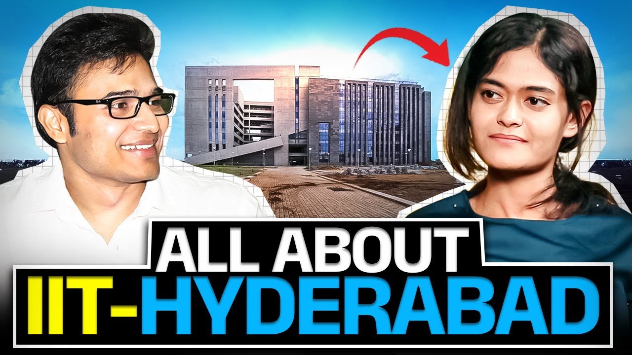 All about IIT Hyderabad by Anwesha Kar | M.Tech IIT Hyderabad | Nvidia | Ravindrababu Ravula