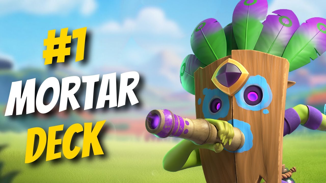 THE #1 MORTAR DECK IN CLASH ROYALE