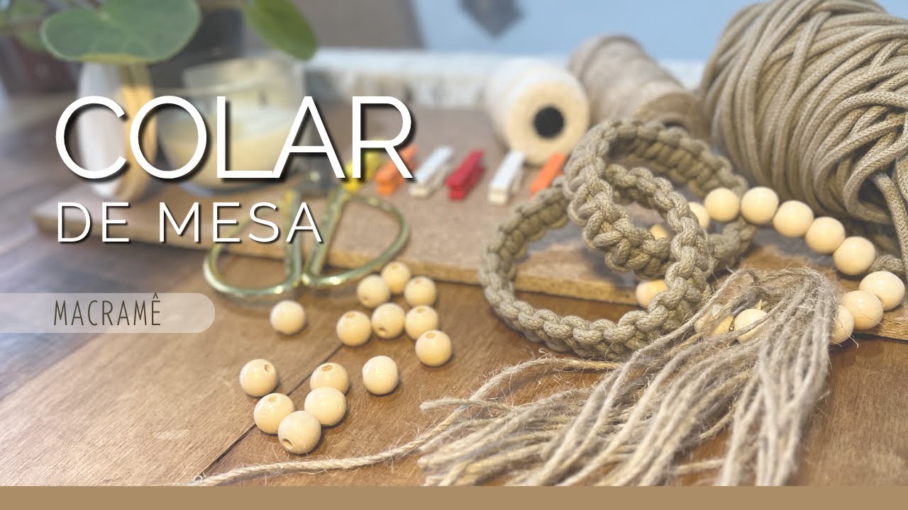 Macrame DIY: Meu Primeiro Colar de Mesa Fácil