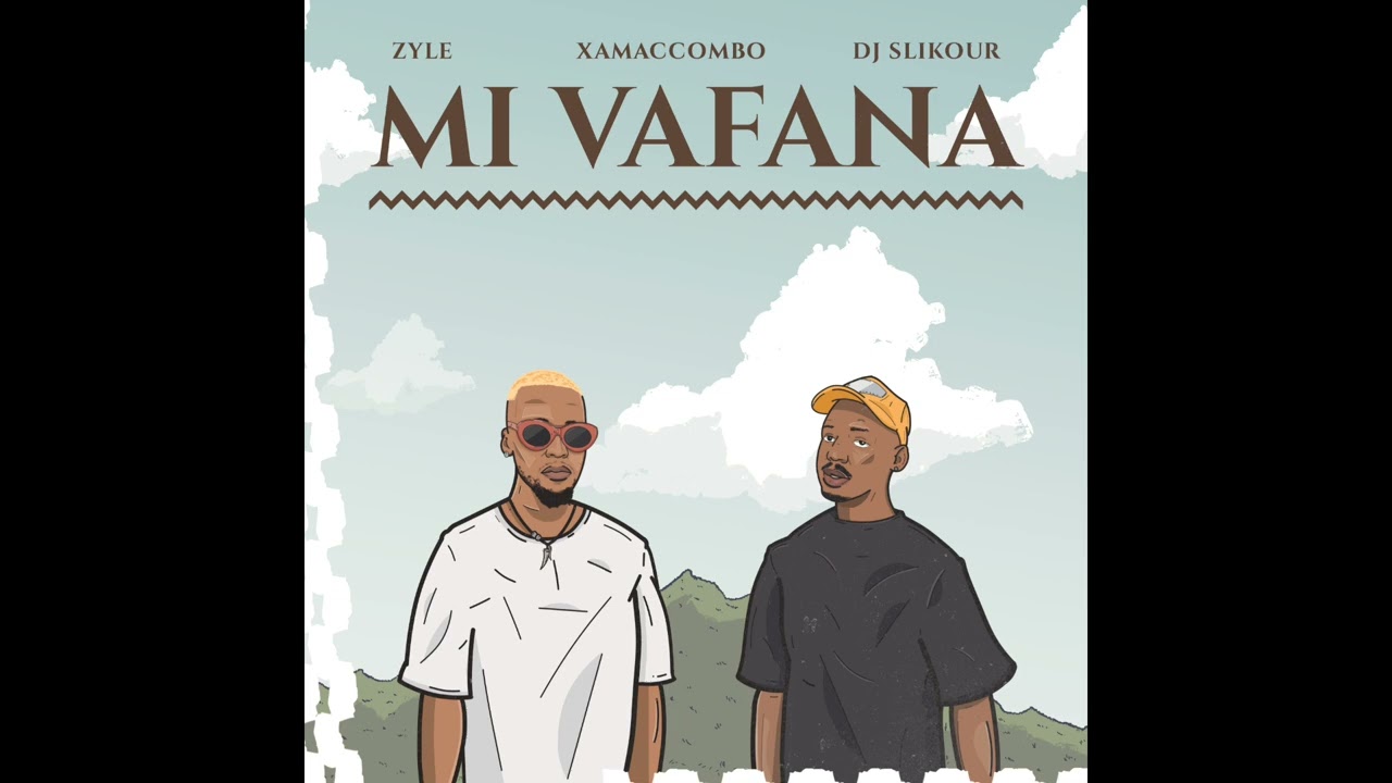 ZYLE - MI VAFANA (ft. XamaCcombo & Dj Slikour)