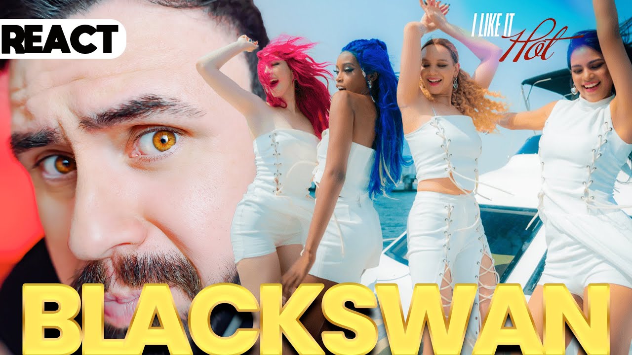 (React)Blackswan - I Like It Hot