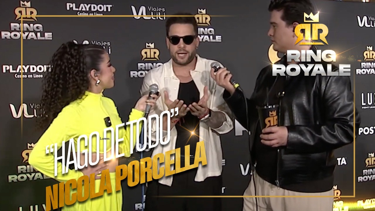 Nicola Porcella ya quiere su enfrentamiento contra Aldo de Nigris en el #RingRoyale