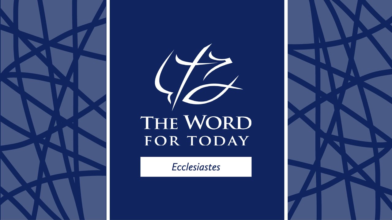 Ecclesiastes 3-5