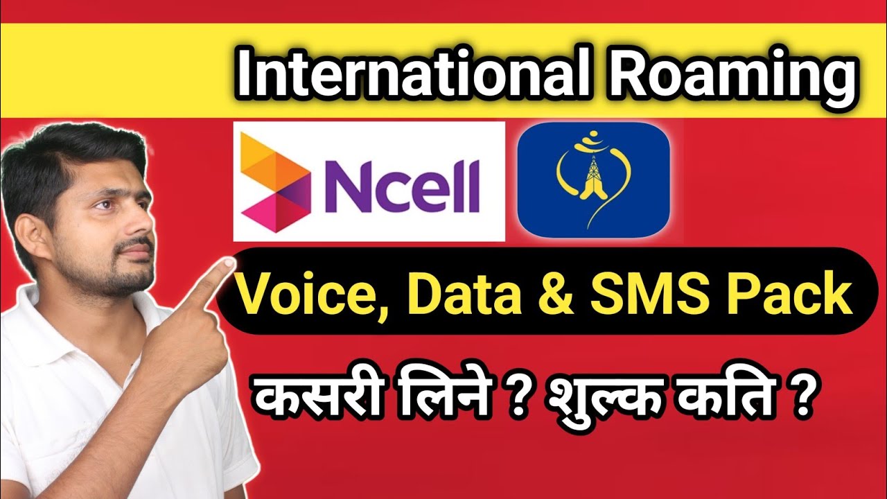 International Roaming charges Ncell & NTC || Roaming Tariff Nepal
