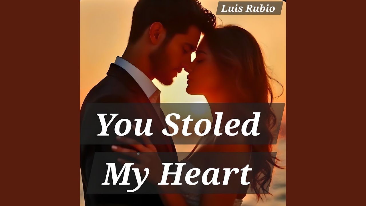 You Stoled My Heart