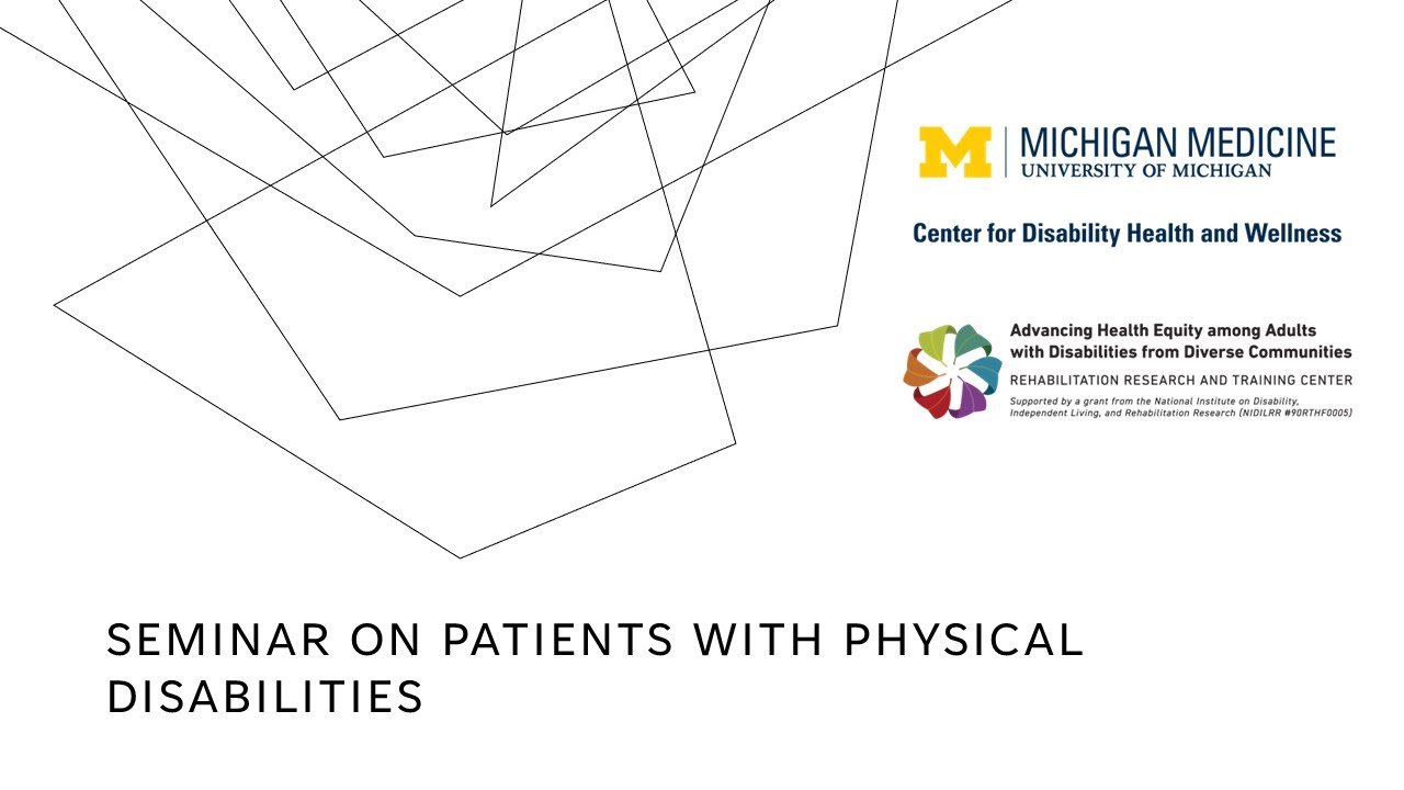 Seminar on Patients with Physical Disabilities