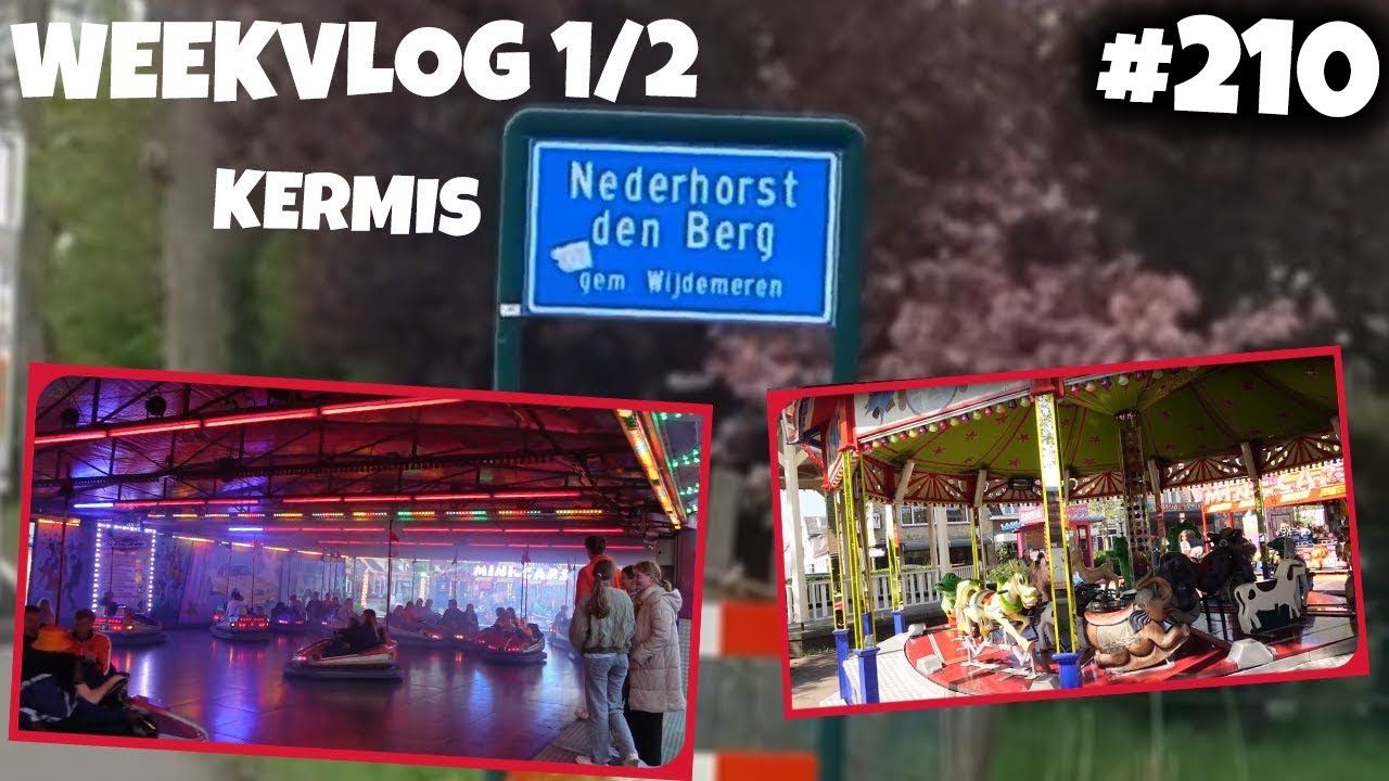 WEEKVLOG 1/2: KERMIS NEDERHORST DEN BERG 2025! [Vlog #210] - Mark