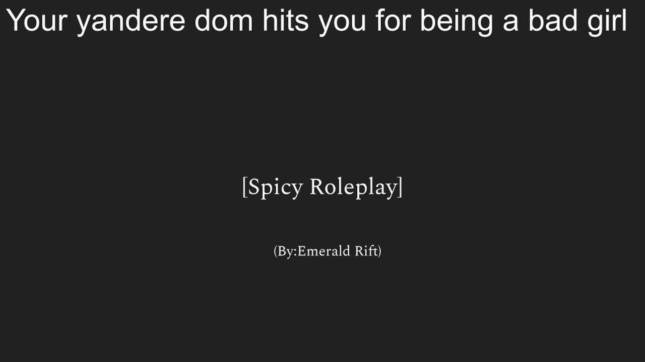 Your yandere dom hits you for being a bad girl[TW: Slapping][Spicy][Neko Listener][VERY Harsh][M4F]