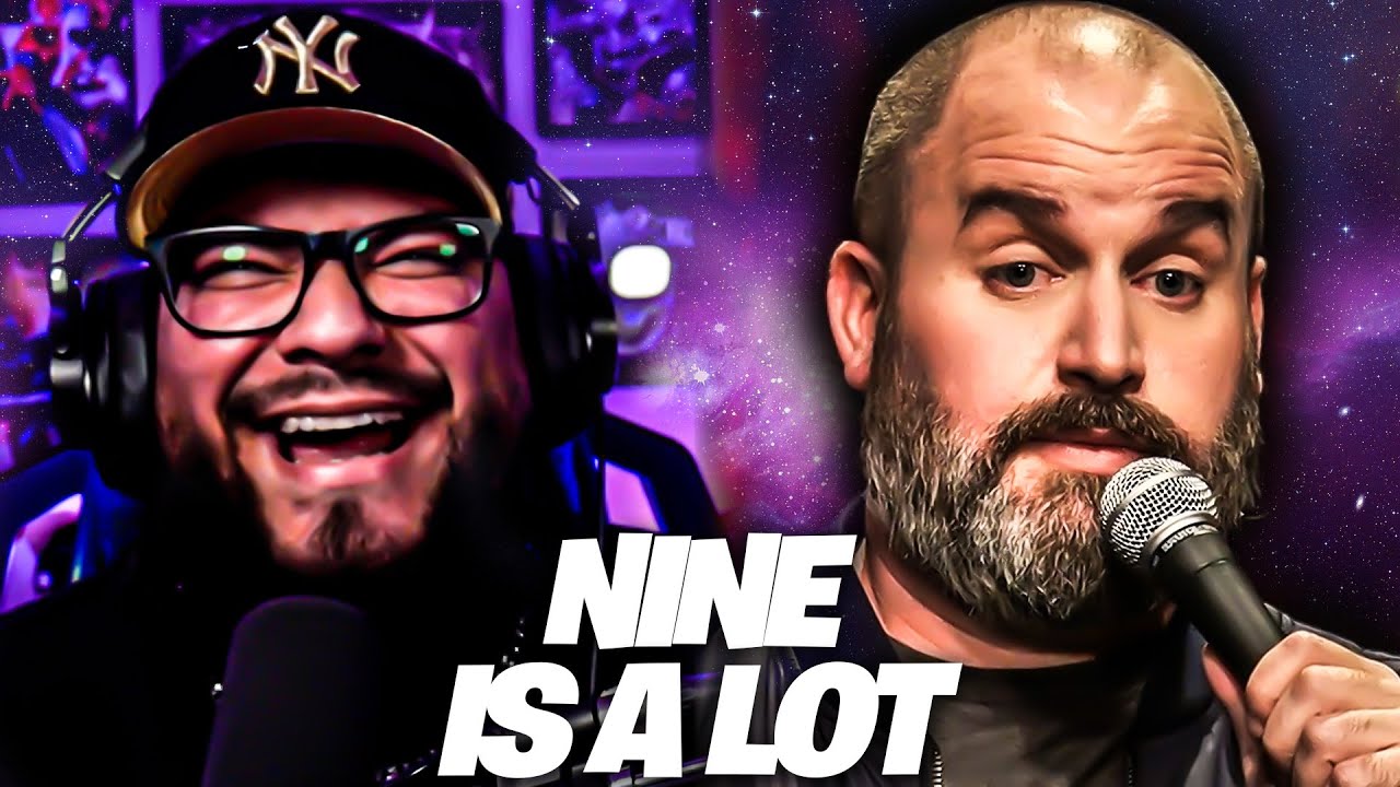 Tom Segura - Nine Is A Lot Reaction