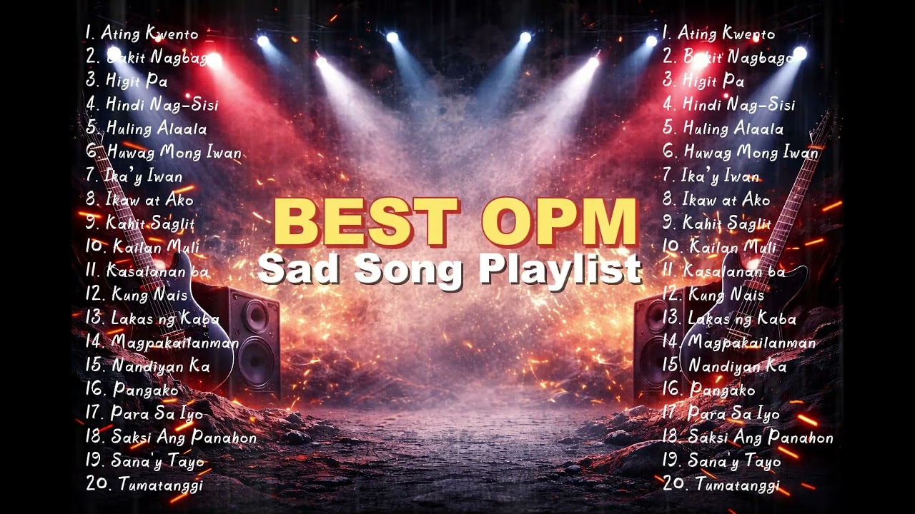BEST OPM SAD SONGS COLLECTION 💔 | Para sa mga Nasaktan at Nagmamahal Pa