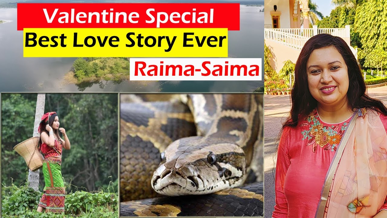 The story of Raima Saima and the Python\\ Folk tale of Tripura\\ Valentine special\\ Northeast India
