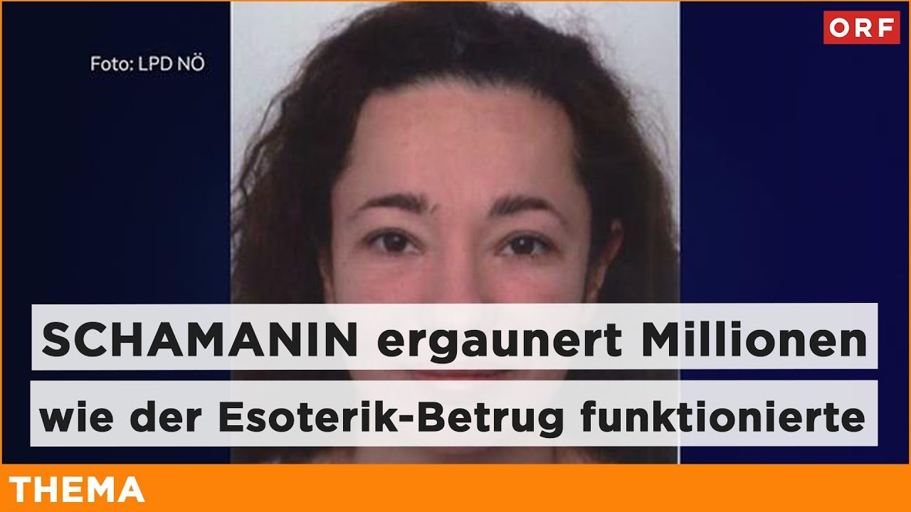 Schamanin ergaunert Millionen – Wie der Esoterik-Betrug funktionierte | Thema 17.02.2025