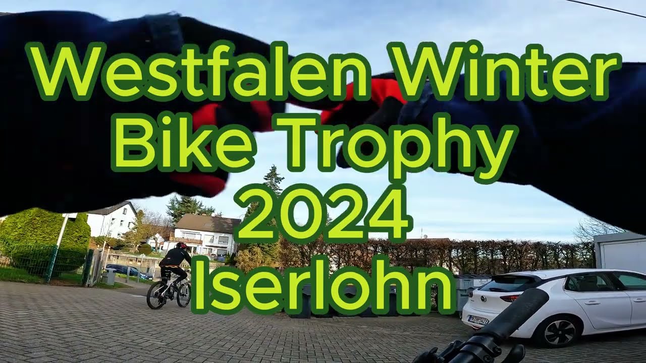 Westfalen Winter Bike Trophy 2024 Iserlohn (WWBT 2024)