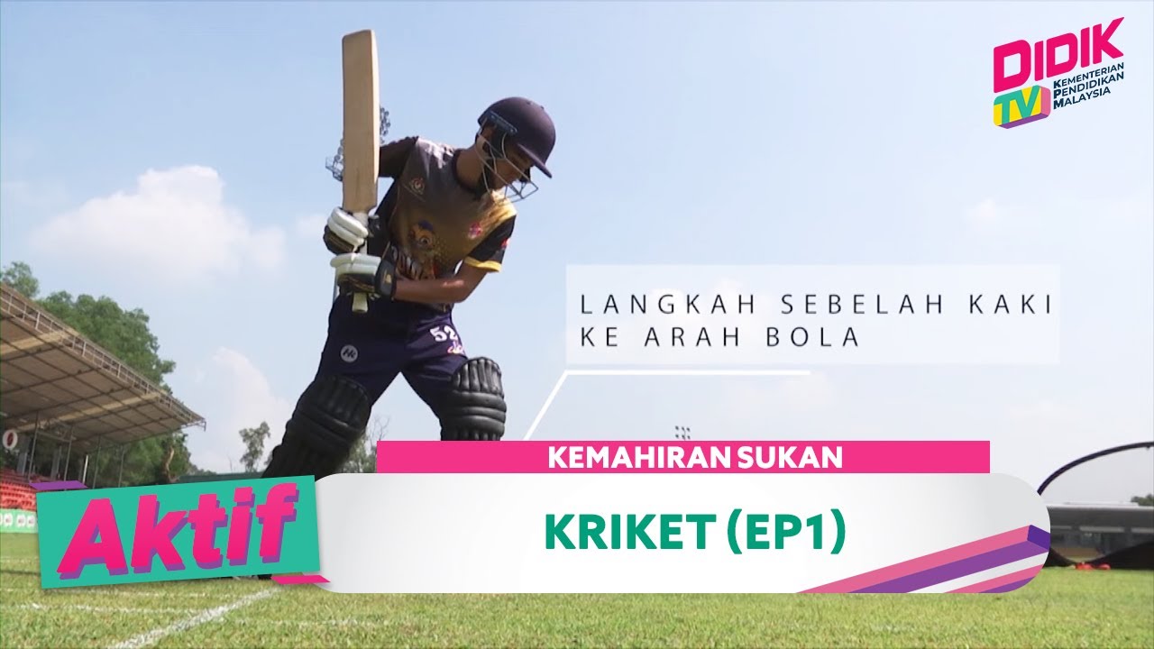 Aktif (2021) | Kemahiran Sukan - Kriket (Ep 1)