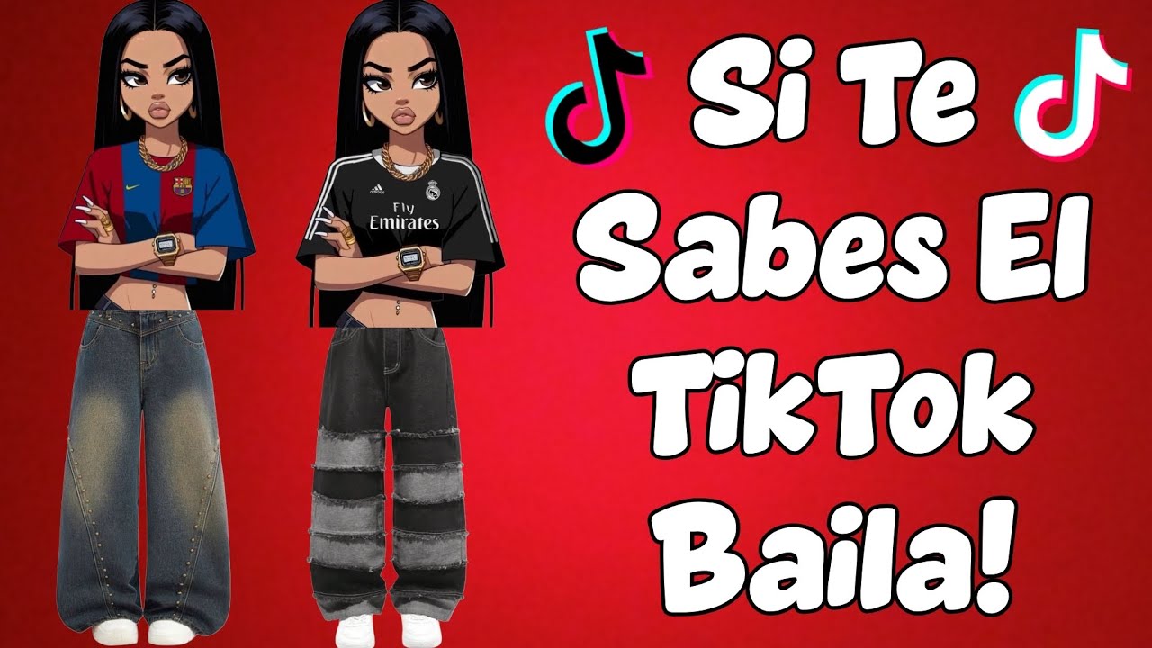 SI TE SABES EL TIKTOK BAILA! 2026