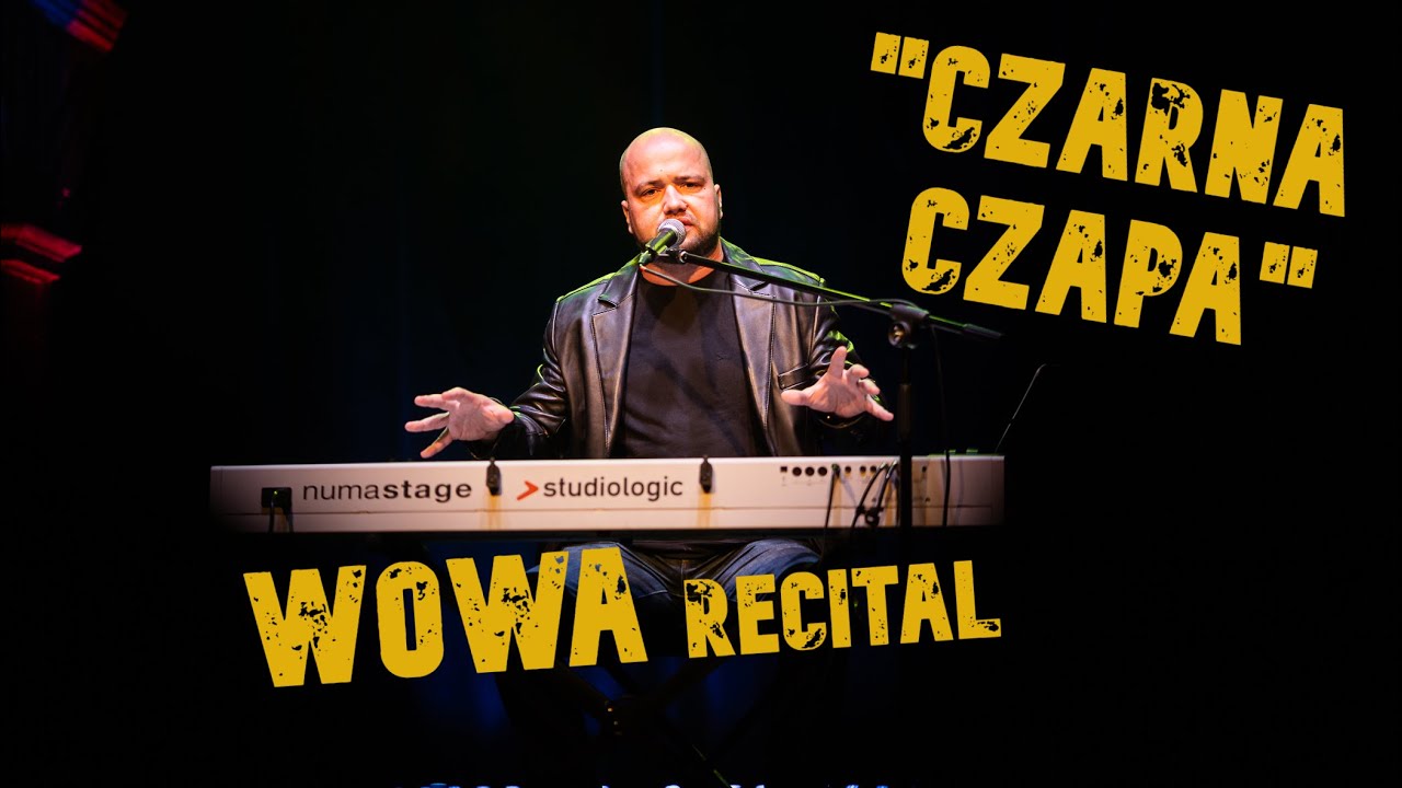 WOWA - Czarna czapa (recital 2025)