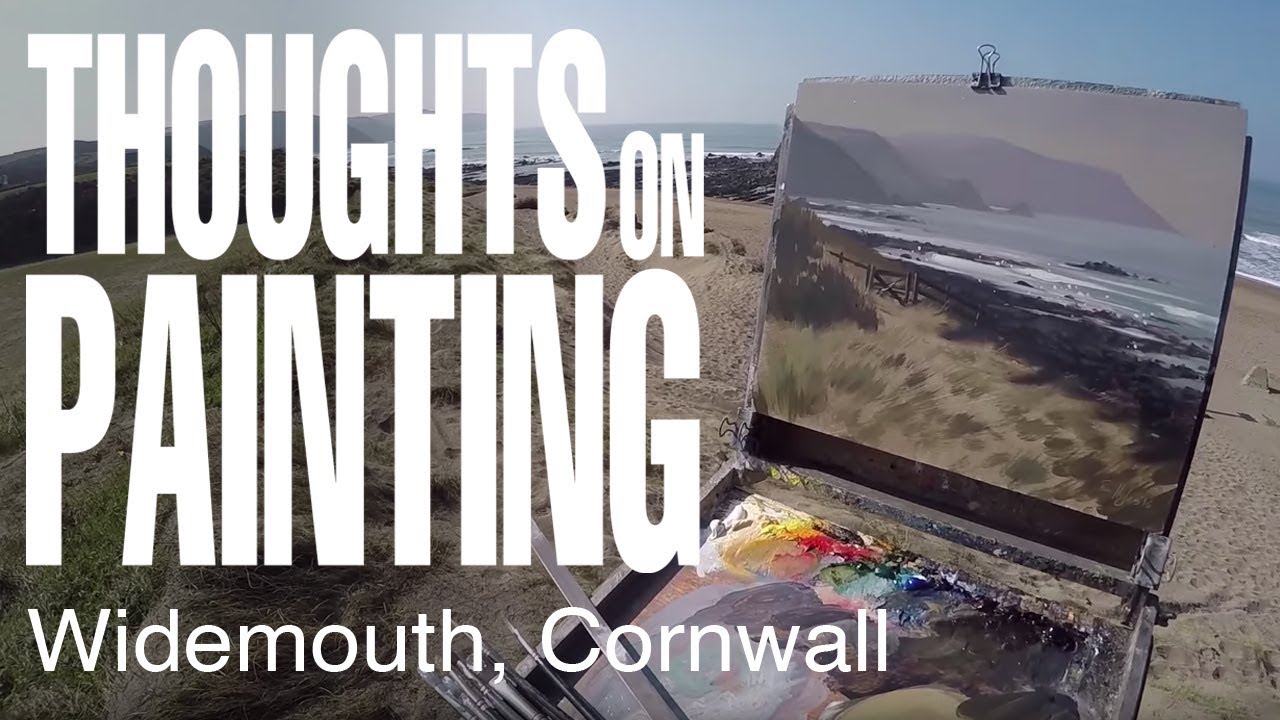 Thoughts on Painting - Cornwall, March 2016