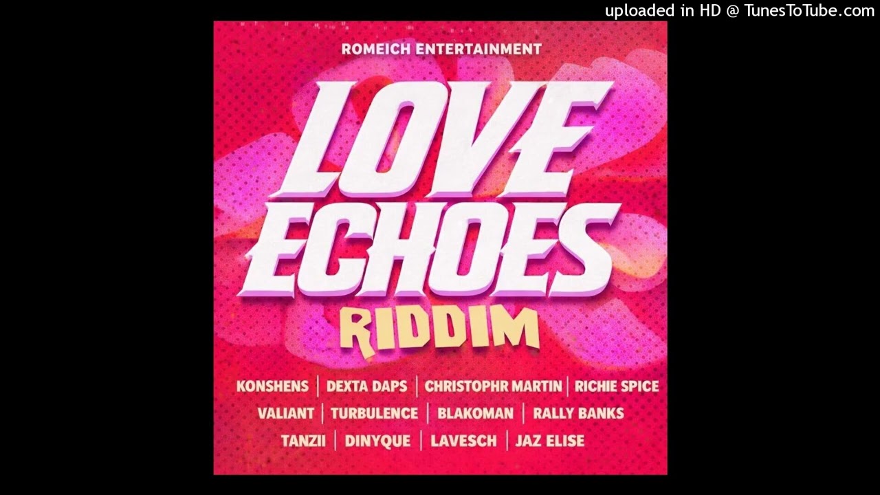 Dancehall 2026 | Love Echoes Riddim | Blakkman | Ce'cile | Denyque and more