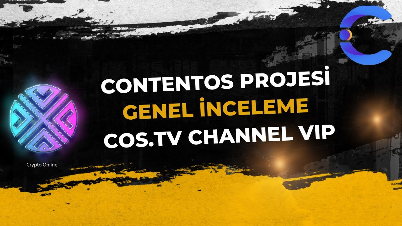Contentos Projesi Genel İnceleme | Video İzleyerek Para Kazan! | COS.TV CHANNEL VIP