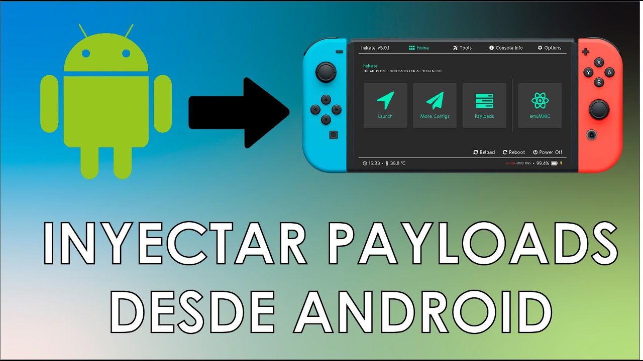 Inyectar payloads desde Android - REKADO Tutorial Nintendo Switch